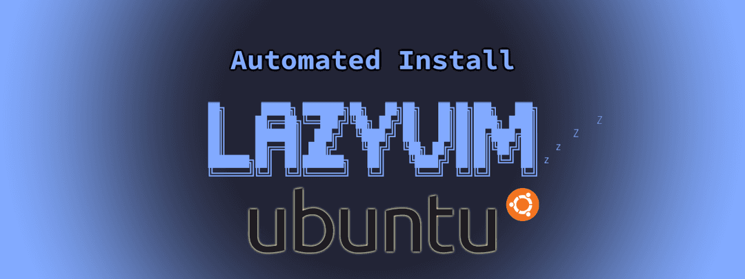 LazyVim Ubuntu Installer